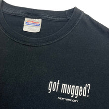 Load image into Gallery viewer, Early 2000’s Got Mugged? New York City t-shirt - L
