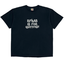 Load image into Gallery viewer, Early 2000’s Rehab is for quitters t-shirt - XL