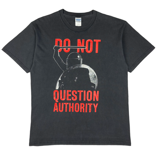 Early 2000’s Do Not Question Authority t-shirt - L