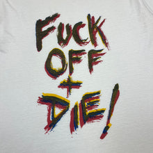 Load image into Gallery viewer, 80’s Fuck off and die t-shirt - L