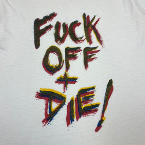 80’s Fuck off and die t-shirt - L