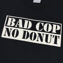 Load image into Gallery viewer, Late 90’s Bad Cop No Donut t-shirt - L
