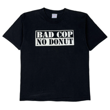 Load image into Gallery viewer, Late 90’s Bad Cop No Donut t-shirt - L